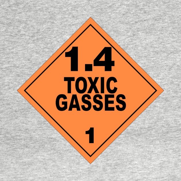 WARNING! TOXIC GASSES! by AHT Media